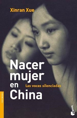 NACER MUJER EN CHINA (BOOKET 3014) | 9788496580190 | XUE, XINRAN | Llibreria Aqualata | Comprar llibres en català i castellà online | Comprar llibres Igualada
