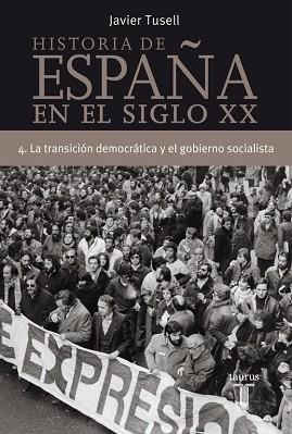 HISTORIA DE ESPAÑA EN EL SIGLO XX VOL.4 | 9788430606320 | TUSELL, JAVIER | Llibreria Aqualata | Comprar libros en catalán y castellano online | Comprar libros Igualada