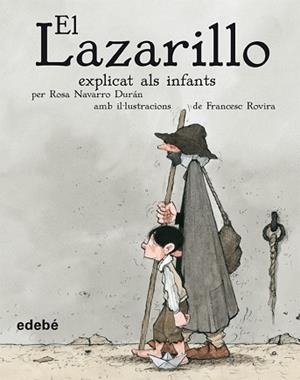 LAZARILLO EXPLICAT ALS INFANTS, EL | 9788423682522 | VALDES, ALFONSO DE | Llibreria Aqualata | Comprar llibres en català i castellà online | Comprar llibres Igualada