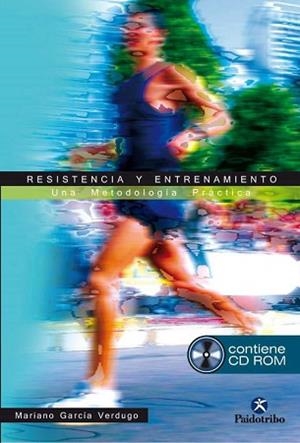 RESISTENCIA Y ENTRENAMIENTO | 9788480199094 | GARCIA VERDUGO, MARIANO | Llibreria Aqualata | Comprar libros en catalán y castellano online | Comprar libros Igualada