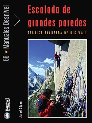ESCALADA DE GRANDES PAREDES | 9788498290615 | OGDEN, JARED | Llibreria Aqualata | Comprar llibres en català i castellà online | Comprar llibres Igualada