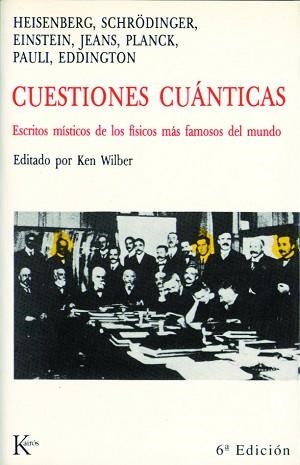 CUESTIONES CUANTICAS (NUEVA CIENCIA) | 9788472451728 | WILBER, KEN (ED.) | Llibreria Aqualata | Comprar libros en catalán y castellano online | Comprar libros Igualada