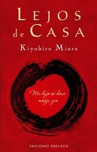 LEJOS DE CASA (NARRATIVA) | 9788497773393 | KIYOHIRO, MIURA | Llibreria Aqualata | Comprar llibres en català i castellà online | Comprar llibres Igualada