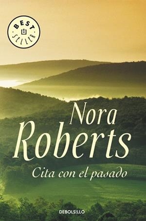 CITA CON EL PASADO (BEST SELLER 561/13) | 9788483463048 | ROBERTS, NORA | Llibreria Aqualata | Comprar llibres en català i castellà online | Comprar llibres Igualada