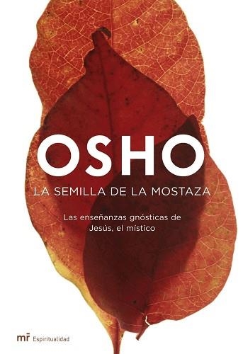 SEMILLA DE LA MOSTAZA, LA | 9788427033344 | OSHO | Llibreria Aqualata | Comprar libros en catalán y castellano online | Comprar libros Igualada