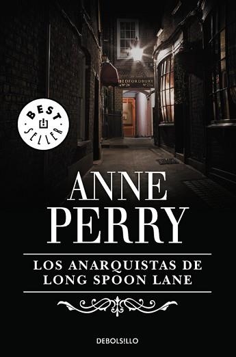 ANARQUISTAS DE LONG SPOON LANE, LOS (BESTSELLER 306/24) | 9788483462461 | PERRY, ANNE | Llibreria Aqualata | Comprar libros en catalán y castellano online | Comprar libros Igualada