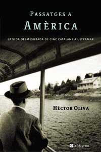 PASSATGES A AMERICA, LA VIDA DESMESURADA DE CI (ORIGENS 109) | 9788478719167 | OLIVA, HECTOR | Llibreria Aqualata | Comprar llibres en català i castellà online | Comprar llibres Igualada
