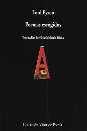 POEMAS ESCOGIDOS DE LORD BYRON (VISOR POESIA 631) | 9788475227320 | LORD BYRON | Llibreria Aqualata | Comprar llibres en català i castellà online | Comprar llibres Igualada