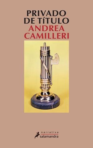 PRIVADO DE TITULO | 9788498380774 | CAMILLERI, ANDREA | Llibreria Aqualata | Comprar llibres en català i castellà online | Comprar llibres Igualada