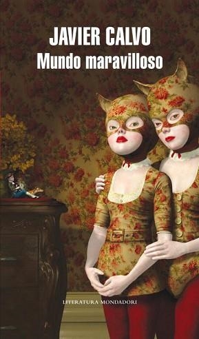 MUNDO MARAVILLOSO (MONDADORI 323) | 9788439713524 | CALVO, JAVIER | Llibreria Aqualata | Comprar llibres en català i castellà online | Comprar llibres Igualada