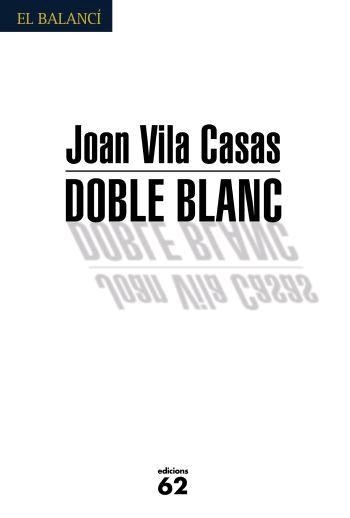 DOBLE BLANC (BALANCI 557) | 9788429759655 | VILA CASAS, JOAN | Llibreria Aqualata | Comprar libros en catalán y castellano online | Comprar libros Igualada