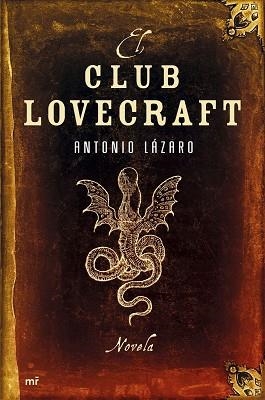 CLUB LOVECRAFT, EL | 9788427033290 | LAZARO, ANTONIO | Llibreria Aqualata | Comprar libros en catalán y castellano online | Comprar libros Igualada