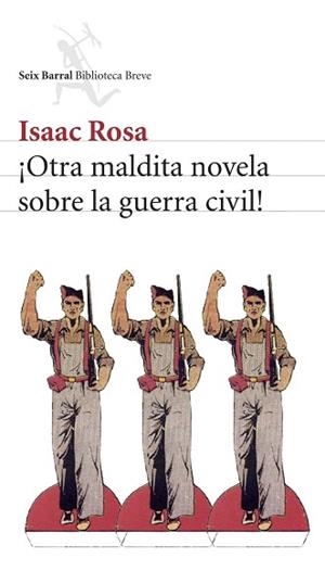 OTRA MALDITA NOVELA SOBRE LA GUERRA CIVIL | 9788432212338 | ROSA, ISSAC | Llibreria Aqualata | Comprar llibres en català i castellà online | Comprar llibres Igualada