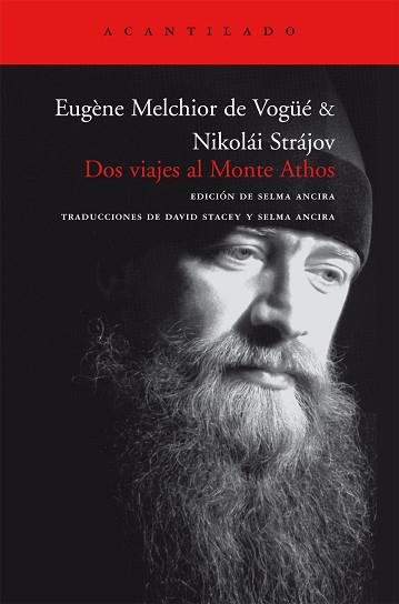 DOS VIAJES AL MONTE ATHOS | 9788496489745 | MELCHIOR DE VOGUE, EUGENE | Llibreria Aqualata | Comprar llibres en català i castellà online | Comprar llibres Igualada