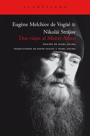 DOS VIAJES AL MONTE ATHOS | 9788496489745 | MELCHIOR DE VOGUE, EUGENE | Llibreria Aqualata | Comprar llibres en català i castellà online | Comprar llibres Igualada