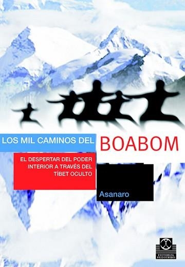 MIL CAMINOS DEL BOABOM, LOS (SALUD) | 9788480199216 | ASANARO | Llibreria Aqualata | Comprar libros en catalán y castellano online | Comprar libros Igualada
