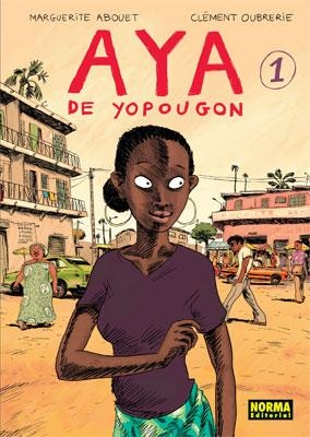 AYA DE YOPOUGON 1 | 9788498470352 | ABOUET, MARGUERITE / OUBRERIE, CLEMENT | Llibreria Aqualata | Comprar libros en catalán y castellano online | Comprar libros Igualada