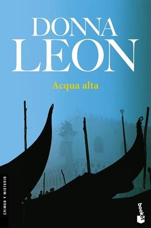 ACQUA ALTA (BRUNETTI 5) | 9788432217647 | LEON, DONNA | Llibreria Aqualata | Comprar llibres en català i castellà online | Comprar llibres Igualada