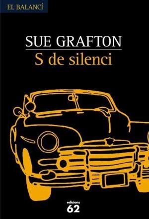 S DE SILENCI (EL BALANCI 559) | 9788429759693 | GRAFTON, SUE | Llibreria Aqualata | Comprar llibres en català i castellà online | Comprar llibres Igualada