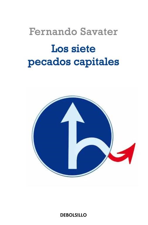 SIETE PECADOS CAPITALES, LOS (FILOSOFIA 182) | 9788483462898 | SAVATER, FERNANDO | Llibreria Aqualata | Comprar llibres en català i castellà online | Comprar llibres Igualada