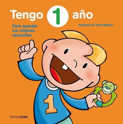 TENGO 1 AÑO (RECUERDOS DE MIS CUMPLEAÑOS) | 9788408066095 | MAYNAR, DAVID (IL.LUSTRADOR= | Llibreria Aqualata | Comprar libros en catalán y castellano online | Comprar libros Igualada