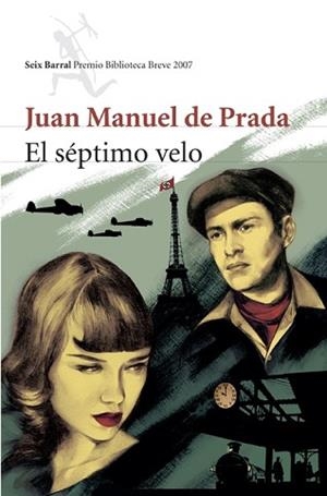 SEPTIMO VELO, EL (BIBLIOTECA BREVE PREMIO 2007) | 9788432212352 | PRADA, JUAN MANUEL DE | Llibreria Aqualata | Comprar llibres en català i castellà online | Comprar llibres Igualada