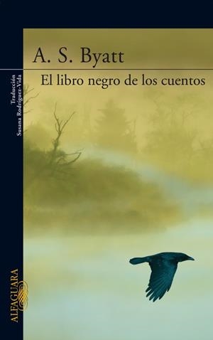 LIBRO NEGRO DE LOS CUENTOS, EL | 9788420471303 | BYATT, A.S. | Llibreria Aqualata | Comprar libros en catalán y castellano online | Comprar libros Igualada