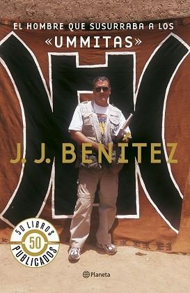 HOMBRE QUE SUSURRABA A LOS UMMITAS, EL | 9788408071488 | BENITEZ, JJ. | Llibreria Aqualata | Comprar llibres en català i castellà online | Comprar llibres Igualada