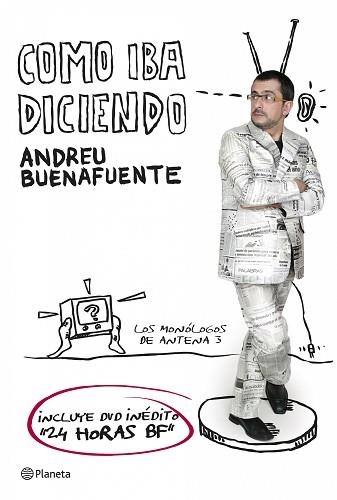 COMO IBA DICIENDO | 9788408071396 | BUENAFUENTE, ANDRES | Llibreria Aqualata | Comprar libros en catalán y castellano online | Comprar libros Igualada