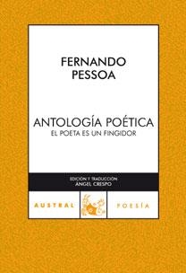 ANTOLOGIA POETICA. EL POETA ES UN FINGIDOR (AUSTRAL 67) | 9788467024357 | PESSOA, FERNANDO | Llibreria Aqualata | Comprar libros en catalán y castellano online | Comprar libros Igualada
