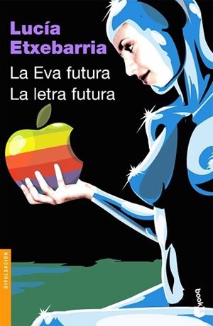 EVA FUTURA,LA - LA LETRA FUTURA (BOOKET 3037) | 9788423338955 | ETXEBARRIA, LUCIA | Llibreria Aqualata | Comprar llibres en català i castellà online | Comprar llibres Igualada