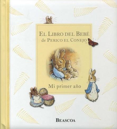 LIBRO DEL BEBE DE PERICO EL CONEJO, EL. MI PRIMER AÑO | 9788448824143 | Llibreria Aqualata | Comprar libros en catalán y castellano online | Comprar libros Igualada