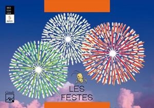 BESTIOLES, EL GRILL CANTAIRE, LES FESTES 5 ANYS | 9788421834015 | GASSO, ANNA | Llibreria Aqualata | Comprar libros en catalán y castellano online | Comprar libros Igualada