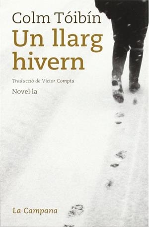 LLARG HIVERN, UN (TOCS 59) | 9788495616944 | TOIBIN, COLM | Llibreria Aqualata | Comprar llibres en català i castellà online | Comprar llibres Igualada
