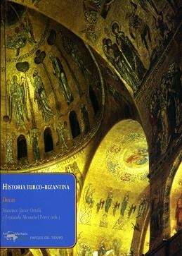 HISTORIA TURCO-BIZANTINA (PAPELES DEL TIEMPO) | 9788477742432 | DUCAS | Llibreria Aqualata | Comprar libros en catalán y castellano online | Comprar libros Igualada