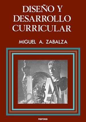 DISEÑO Y DESARROLLO CURRICULAR | 9788427712256 | ZABALZA BERAZA, MIGUEL ANGEL | Llibreria Aqualata | Comprar llibres en català i castellà online | Comprar llibres Igualada