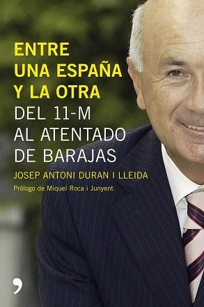 ENTRE UNA ESPAÑA Y OTRA (ARTICULO 20) | 9788484606215 | DURAN I LLEIDA, JOSEP ANTONI | Llibreria Aqualata | Comprar llibres en català i castellà online | Comprar llibres Igualada