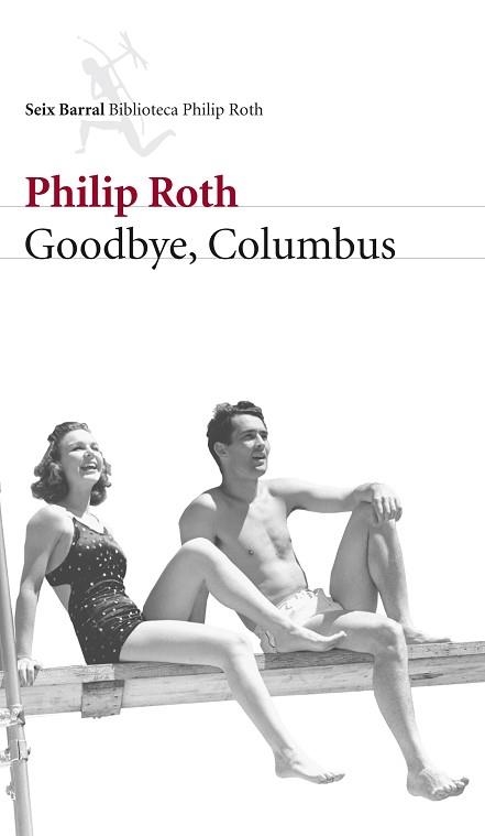 GOODBYE, COLUMBUS (BIBLIOTECA FORMENTOR) | 9788432228124 | ROTH, PHILIP | Llibreria Aqualata | Comprar llibres en català i castellà online | Comprar llibres Igualada