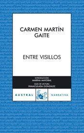 ENTRE VISILLOS (AUSTRAL NARRATIVA 594) | 9788467024760 | MARTIN GAITE, CARME | Llibreria Aqualata | Comprar llibres en català i castellà online | Comprar llibres Igualada