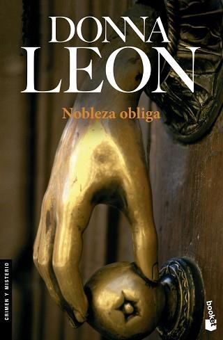 NOBLEZA OBLIGA (BRUNETTI 7) | 9788432217685 | LEON, DONNA | Llibreria Aqualata | Comprar libros en catalán y castellano online | Comprar libros Igualada