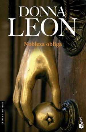 NOBLEZA OBLIGA (BRUNETTI 7) | 9788432217685 | LEON, DONNA | Llibreria Aqualata | Comprar libros en catalán y castellano online | Comprar libros Igualada
