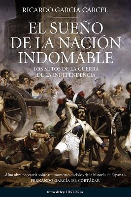 SUEÑO DE LA NACION INDOMABLE, EL | 9788484606338 | GARCIA CARCEL, RICARDO | Llibreria Aqualata | Comprar libros en catalán y castellano online | Comprar libros Igualada