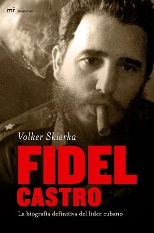 FIDEL CASTRO | 9788427033474 | SKIERKA, VOLKER | Llibreria Aqualata | Comprar libros en catalán y castellano online | Comprar libros Igualada