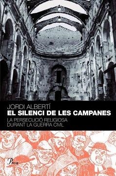 SILENCI DE LES CAMPANES, EL (PERFILS 76) | 9788484379584 | ALBERTI, JORDI | Llibreria Aqualata | Comprar llibres en català i castellà online | Comprar llibres Igualada