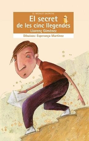 SECRET DE LES CINC LLEGENDES, EL (MICALET GALACTIC 127) | 9788498240184 | GIMENEZ, LLORENÇ | Llibreria Aqualata | Comprar llibres en català i castellà online | Comprar llibres Igualada