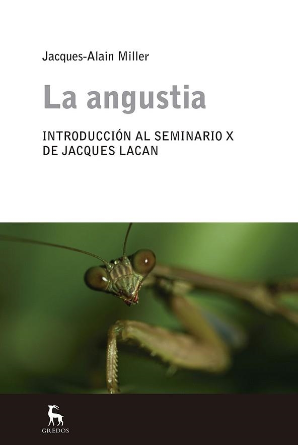 ANGUSTIA, LA | 9788478719976 | MILLER, JACQUES-ALAIN | Llibreria Aqualata | Comprar libros en catalán y castellano online | Comprar libros Igualada