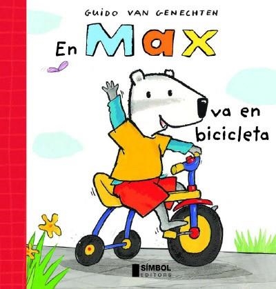 MAX VA EN BICICLETA, EN | 9788495987464 | VAN GENECHTEN, GUIDO | Llibreria Aqualata | Comprar libros en catalán y castellano online | Comprar libros Igualada