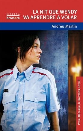 NIT QUE WENDY VA APRENDRE A VOLAR, LA (ESPURNA 80) | 9788498241730 | MARTIN, ANDREU | Llibreria Aqualata | Comprar llibres en català i castellà online | Comprar llibres Igualada