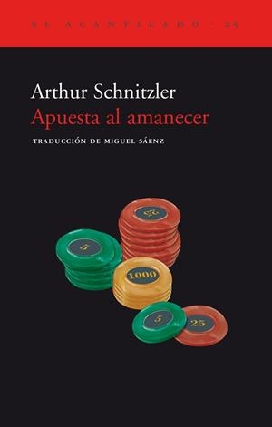 APUESTA AL AMANECER (BOLSILLO 11) | 9788496489899 | SCHINITZLER, ARTHUR | Llibreria Aqualata | Comprar llibres en català i castellà online | Comprar llibres Igualada
