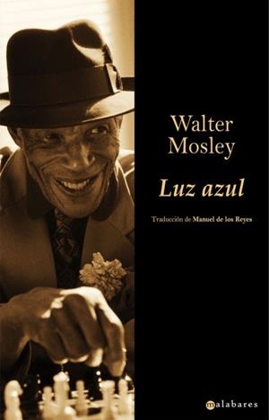 LUZ AZUL | 9788496173712 | MOSLEY, WALTER | Llibreria Aqualata | Comprar libros en catalán y castellano online | Comprar libros Igualada